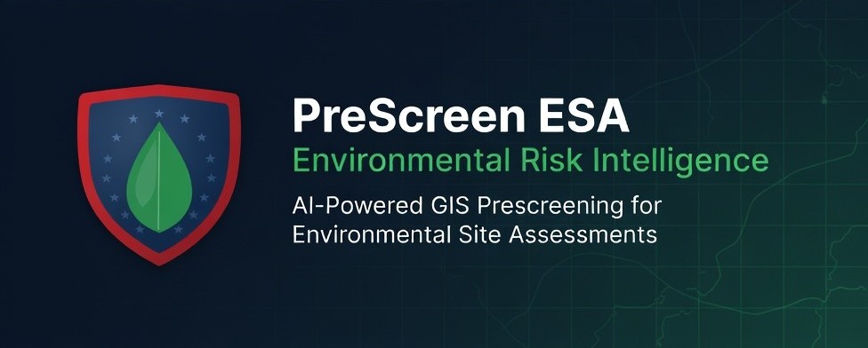 PreScreenESA — Environmental Risk Intelligence